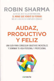 AUDAZ, PRODUCTIVO Y FELIZ 