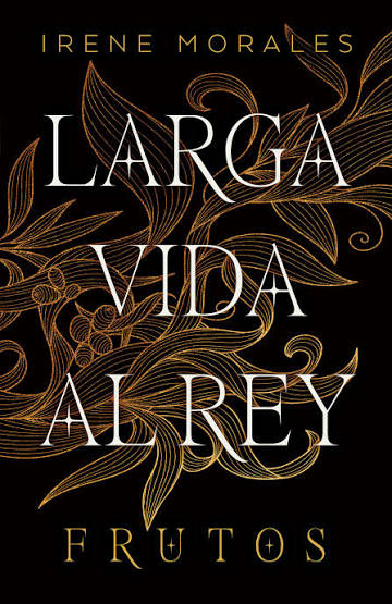LARGA VIDA AL REY VOL. 3 FRUTOS