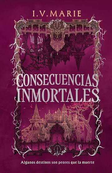 CONSECUENCIAS INMORTALES